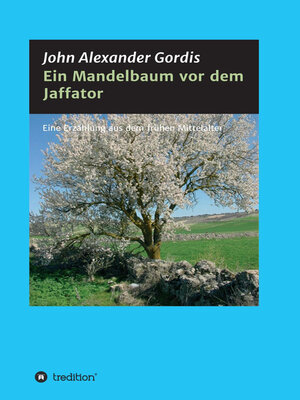 cover image of Ein Mandelbaum vor dem Jaffator
